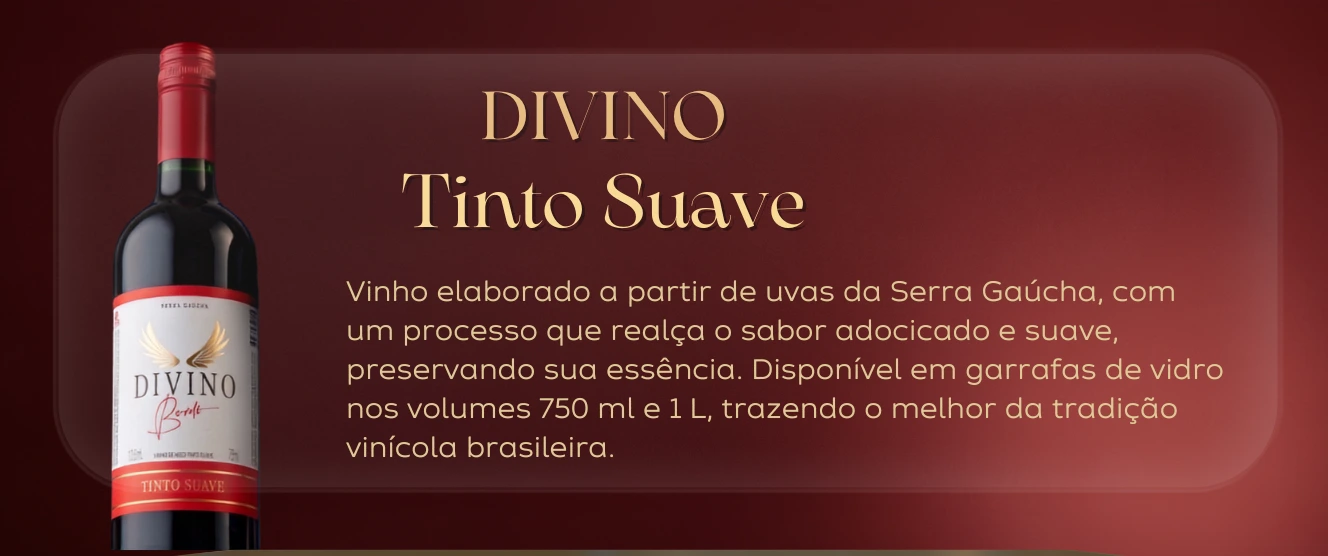 Garrafa de Divino Tinto Suave, vinho elaborado com uvas da Serra Gaúcha, sabor adocicado e suave.