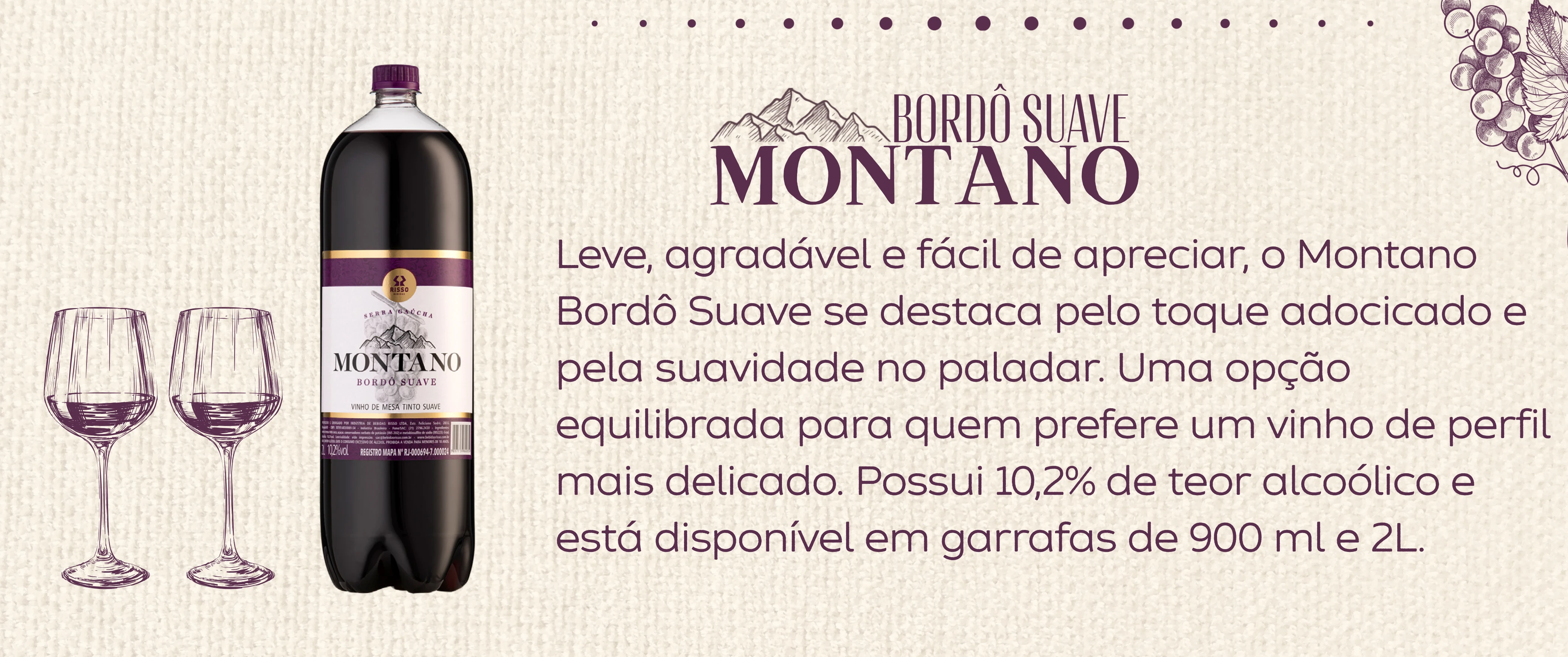 Garrafa de Montano Bordô Suave, vinho de mesa leve e adocicado, com o texto Bordô Suave Montano.
