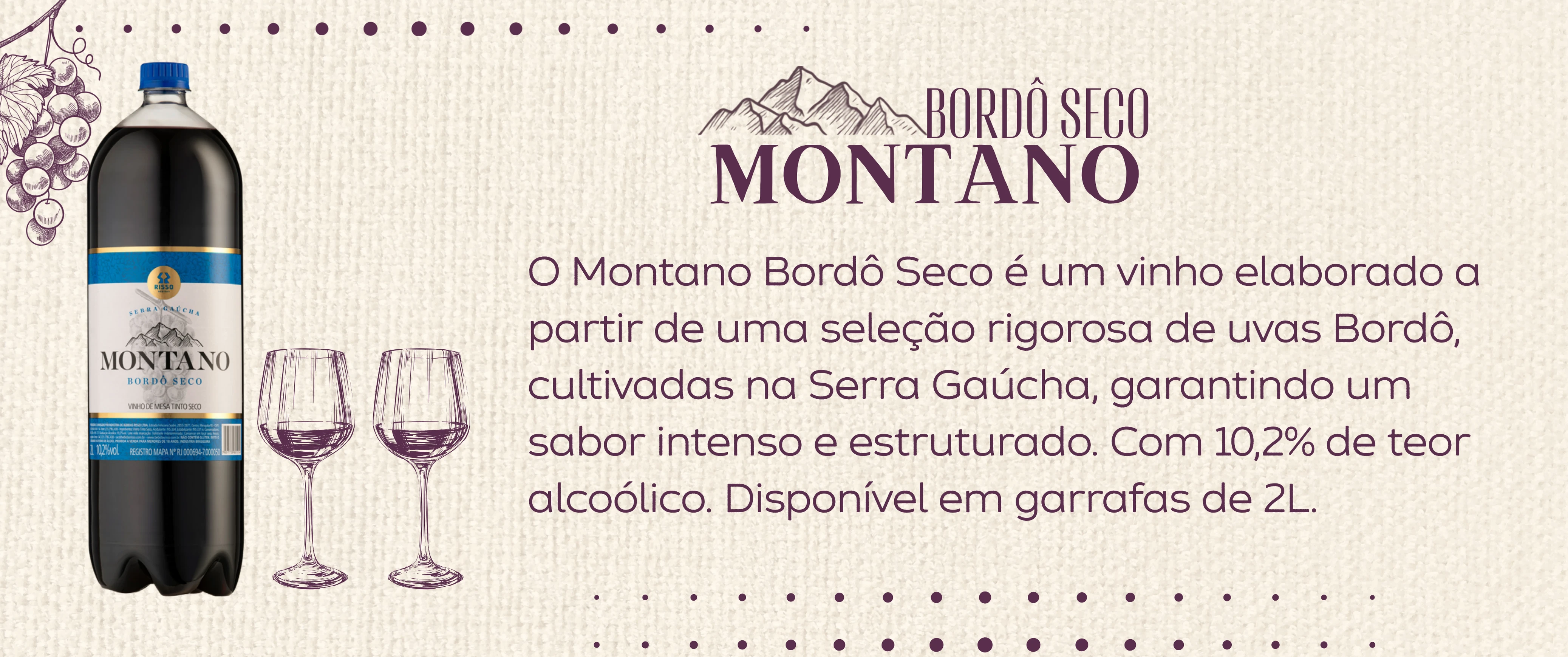 Garrafa de Montano Bordô Seco, vinho de mesa de sabor intenso e estruturado, com o texto Bordô Seco Montano.